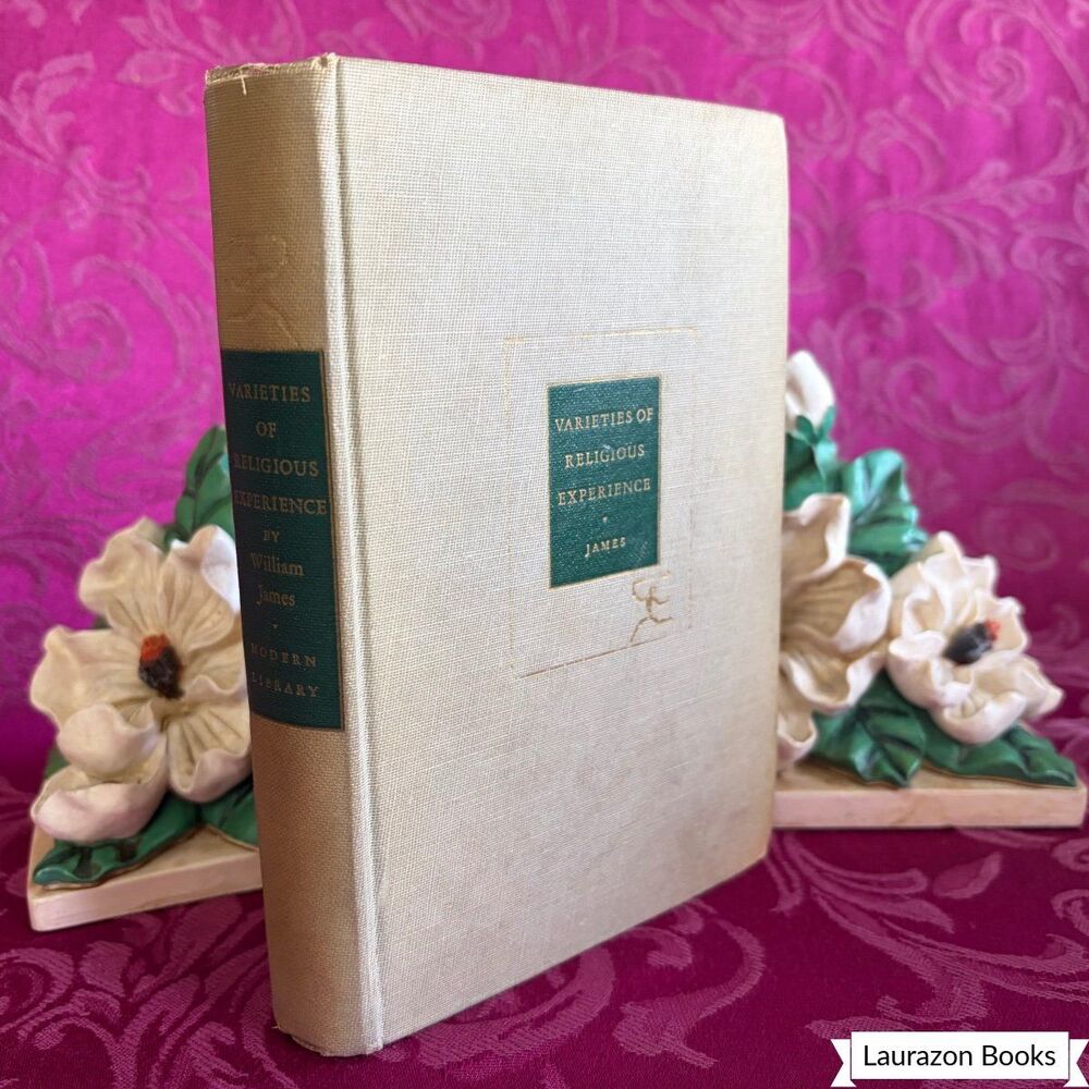 The Varieties of Religious Experience by William James, The Modern Library